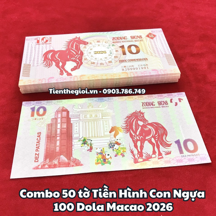 Combo 50 Tiền Lì Xì 10 Dola Macao Hình Con Ngựa 2026